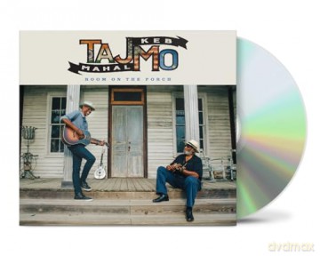 Taj Mahal & Keb Mo: Room On The Porch [CD]