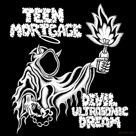 Teen Mortgage: Devil Ultrasonic Dream [CD]