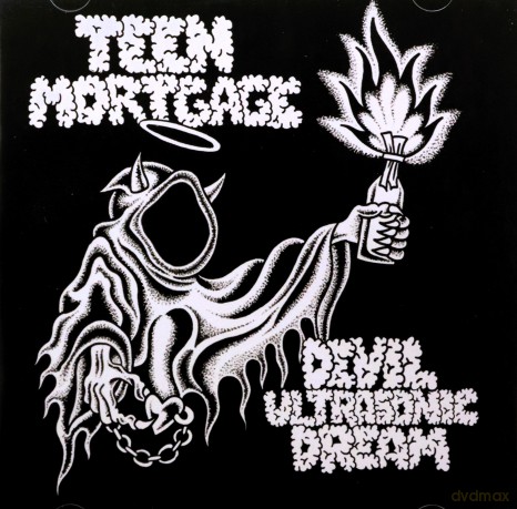 Teen Mortgage: Devil Ultrasonic Dream [CD]
