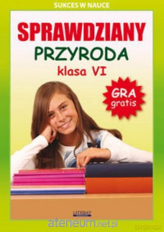Sprawdziany Przyroda Klasa 6 [KSIĄŻKA]
