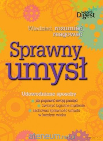 Sprawny umysł [KSIĄŻKA]