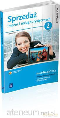 Sprzedaż imprez i usług turystycznych 2 Marketing [KSIĄŻKA]
