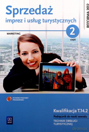 Sprzedaż imprez i usług turystycznych 2 Marketing [KSIĄŻKA]