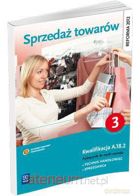Sprzedaż towarów. Część 3 WSiP [KSIĄŻKA]