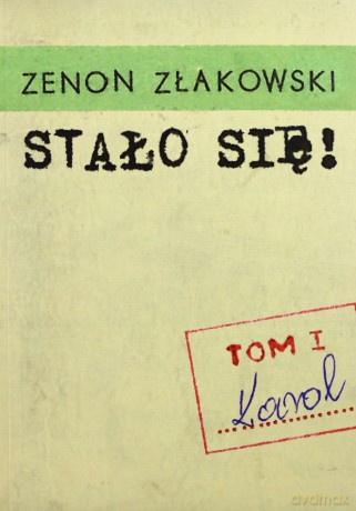 Stało się.t I Karol [KSIĄŻKA]