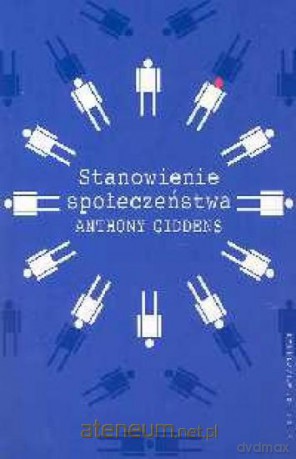 Stanowienie społeczeństwa [KSIĄŻKA]