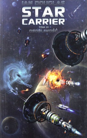 Star Carrier T3. Osobliwość [KSIĄŻKA]