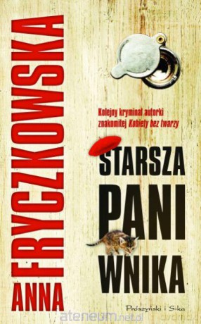 Starsza pani wnika [KSIĄŻKA]