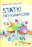 Statki ortograficzne. [KSIĄŻKA]