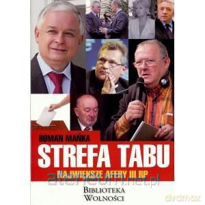 Strefa tabu. Największe afery III RP [KSIĄŻKA]