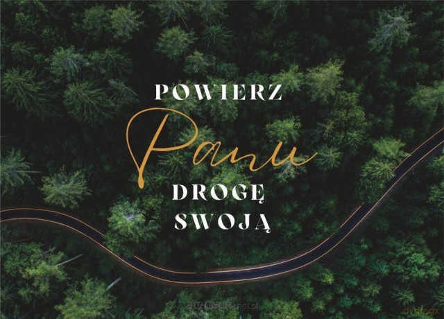 Karnet - Powierz Panu drogę - las