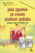 Strzelec. Jedz zgodnie ze swoim znakiem zodiaku [KSIĄŻKA]