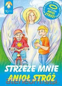 Strzeże mnie Anioł Stróż [KSIĄŻKA]