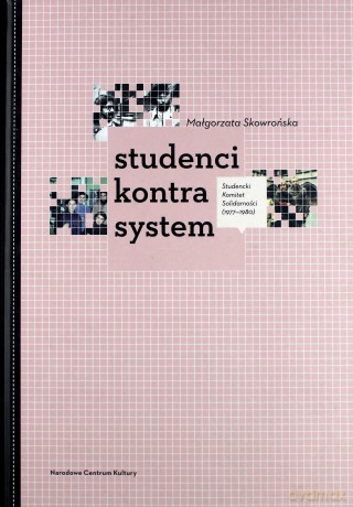 Studenci kontra system [KSIĄŻKA]
