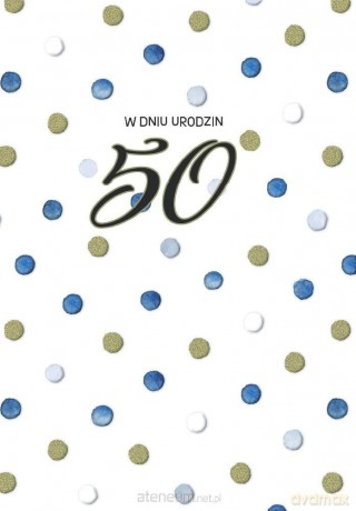 Kartka okolicznościowa Urodziny 50