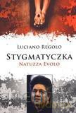 Stygmatyczka Natuzza Evolo [KSIĄŻKA]