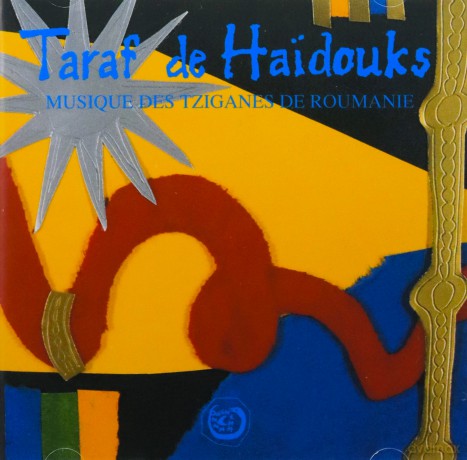Taraf De Haidouks: Musique Des Tziganes De Roumanie [CD]