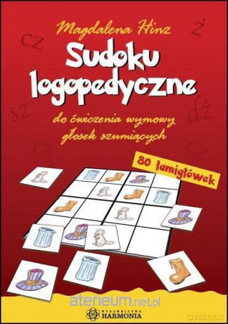 Sudoku logopedyczne do ćw wymowy głosek szumiących [KSIĄŻKA]