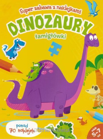 Super zabawa z naklejkami - Dinozaury [KSIĄŻKA]