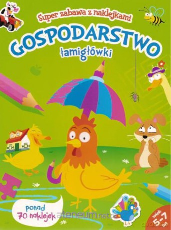 Super zabawa z naklejkami - Gospodarstwo [KSIĄŻKA]