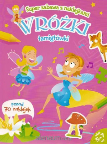 Super zabawa z naklejkami - Wróżki [KSIĄŻKA]