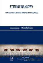 System finansowy - aktualne wyzwania... [KSIĄŻKA]
