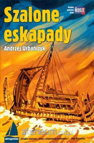 Szalone eskapady [KSIĄŻKA]