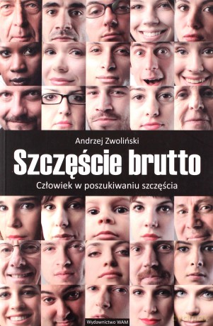 Szczęście brutto [KSIĄŻKA]