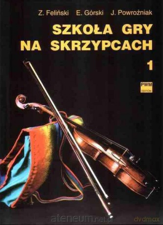 Szkoła gry na skrzypcach 1 PWM [KSIĄŻKA]