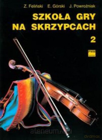 Szkoła gry na skrzypcach 2 PWM [KSIĄŻKA]
