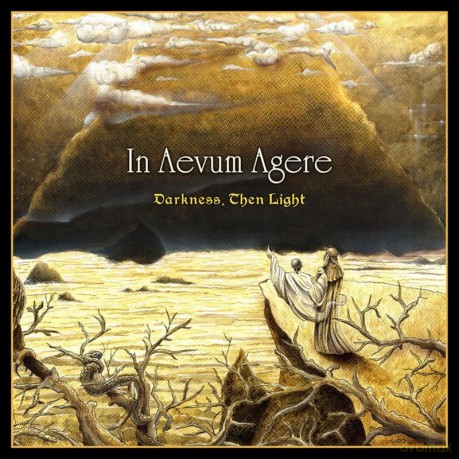 In Aevum Agere: Darkness Then Light [CD]