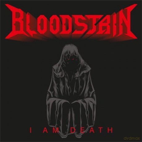 Bloodstain: I Am Death (digipack) [CD]