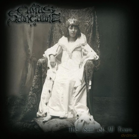 Cultus Sanguine: The Sum Of All Fears [CD]