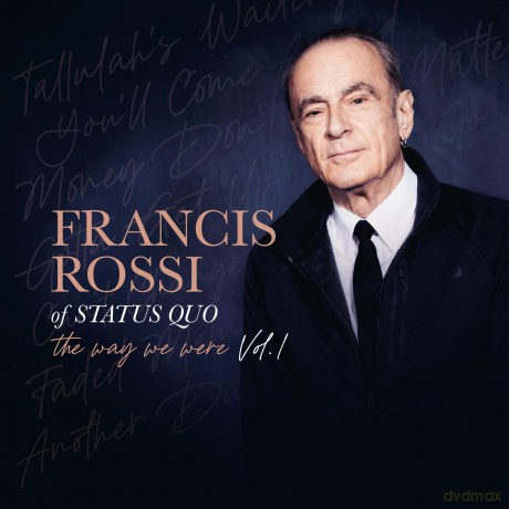 Francis Rossi: The Way We Were Vol 1 [2xWinyl]
