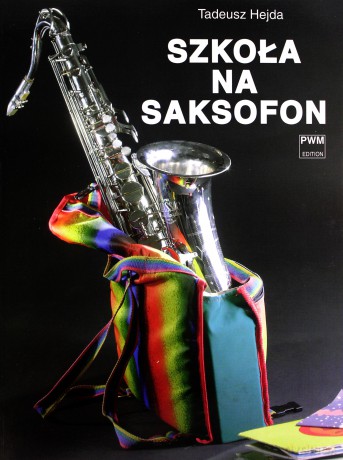 Szkoła na saksofon PWM [KSIĄŻKA]