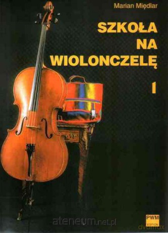 Szkoła na wiolonczelę 1 [KSIĄŻKA]