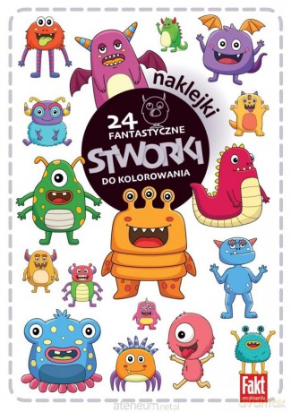 24 fantastyczne stworki [KSIĄŻKA]