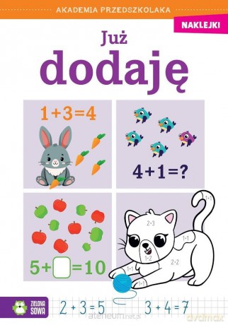 Akademia przedszkolaka. Już dodaję [KSIĄŻKA]