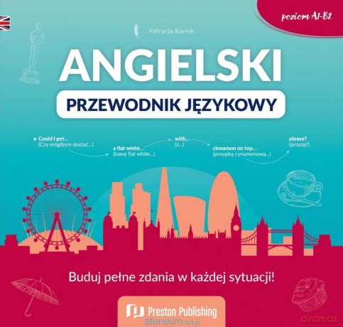Angielski. Przewodnik językowy - Patrycja Karnik [KSIĄŻKA]