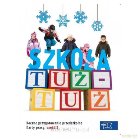 Szkoła tuż - tuż. Karty pracy część 2 MAC [KSIĄŻKA]
