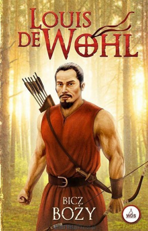 Bicz Boży (barwione brzegi)025 - Louis de Wohl [KSIĄŻKA]