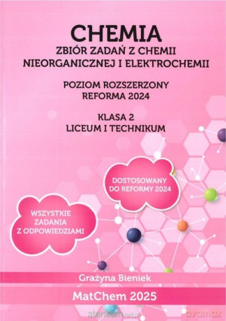 Chemia Zbiór zadań 2 LO i technikum PR - Grażyna Bieniek [KSIĄŻKA]