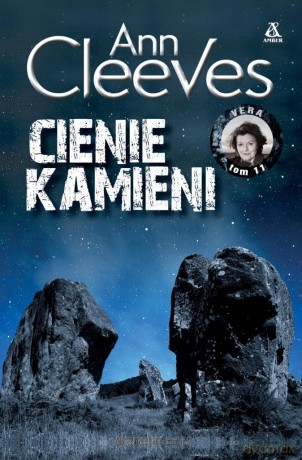 Cienie kamieni - Ann Cleeves [KSIĄŻKA]