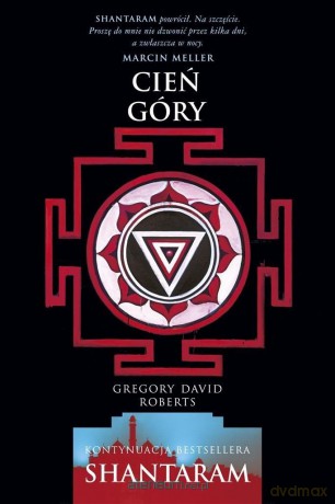 Cień góry (zdobione brzegi) - Gregory David Roberts [KSIĄŻKA]