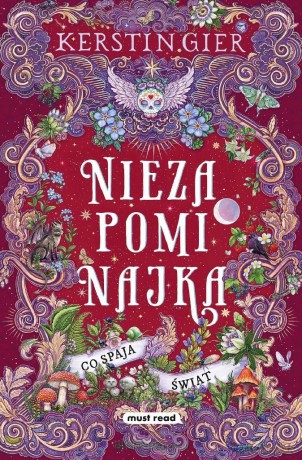 Co spaja świat (Tom 3) Niezapominajka - Kerstin Gier [KSIĄŻKA]