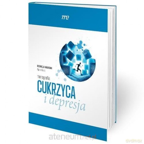 Cukrzyca i depresja monografia - Agata Szulc [KSIĄŻKA]