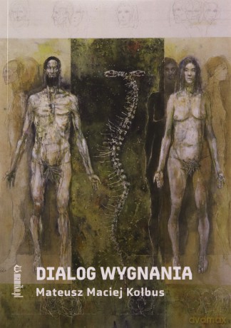 Dialog wygnania - Mateusz Maciej Kolbus [KSIĄŻKA]