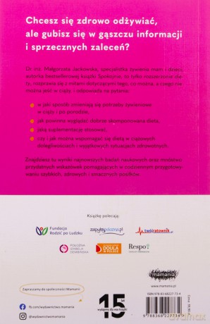 Dieta mamy. Jak jeść zdrowo w ciąży i po... - Małgorzata Jackowska [KSIĄŻKA]