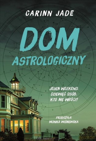 Dom astrologiczny - Carinn Jade [KSIĄŻKA]