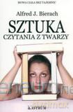 Sztuka czytania z twarzy [KSIĄŻKA]